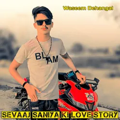 Sevaaj Saniya Ki Love Story